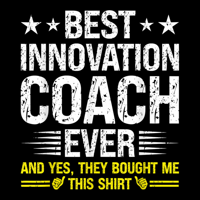 Best Innovation Coach Ever Funny Innovation Coach Humor T Shirt Men's Long Sleeve Pajama Set by cm-arts | Artistshot