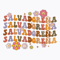 Salvadorena Retro Groovy Salvador Salvadorenan Latina Latinx T Shirt T-shirt | Artistshot