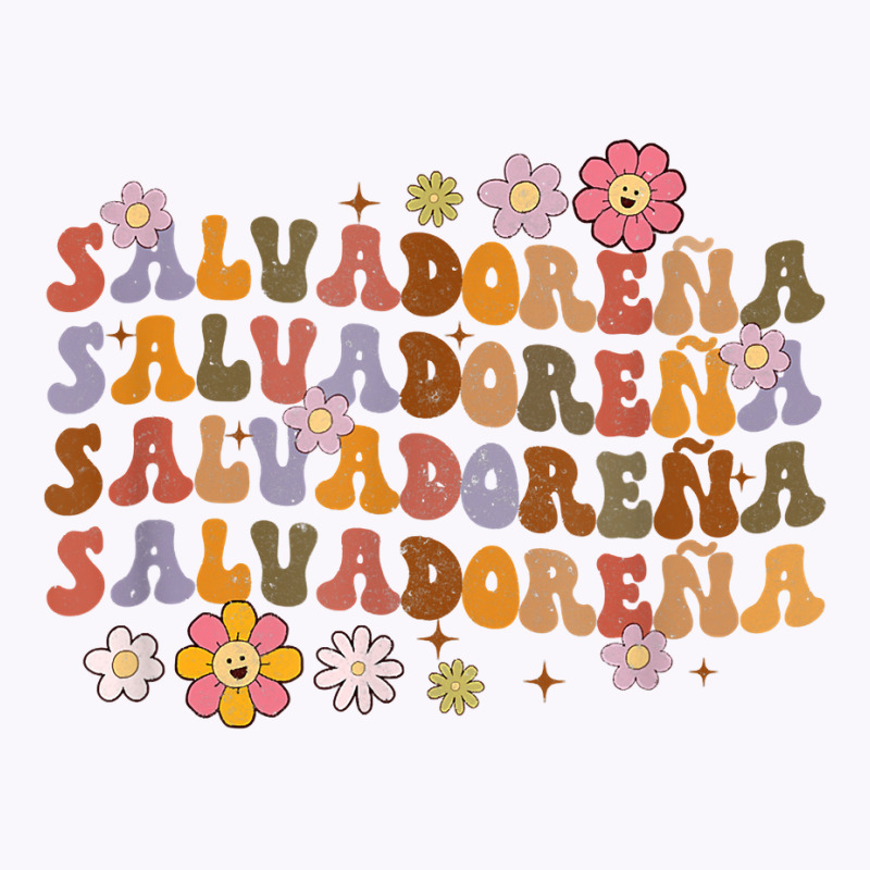 Salvadorena Retro Groovy Salvador Salvadorenan Latina Latinx T Shirt Tank Top by cluniepfa | Artistshot