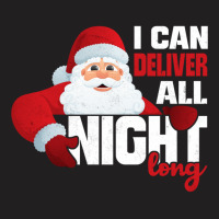 I Deliver All Night Long Naughty Santa Adult Humor Christmas Long Slee T-shirt | Artistshot