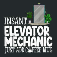 Instant Elevator Mechanic Just Add Coffee Mug Elevator Love T Shirt Women's Triblend Scoop T-shirt | Artistshot