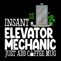 Instant Elevator Mechanic Just Add Coffee Mug Elevator Love T Shirt Cropped Hoodie | Artistshot