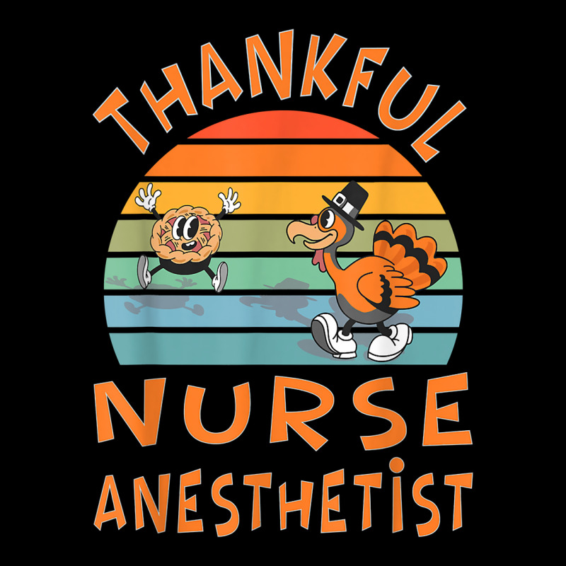 Nurse Anesthetist Job Funny Thanksgiving T Shirt Lightweight Hoodie | Artistshot