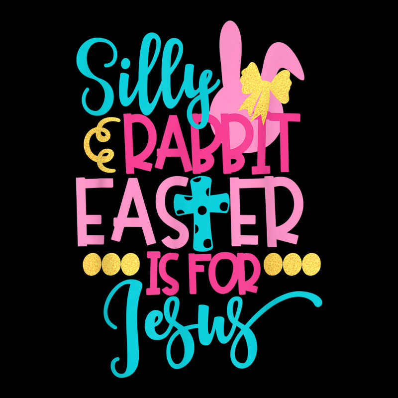 Silly Rabbit Easter Is For J.esus Christians Funny Easter Long Sleeve Shirts | Artistshot