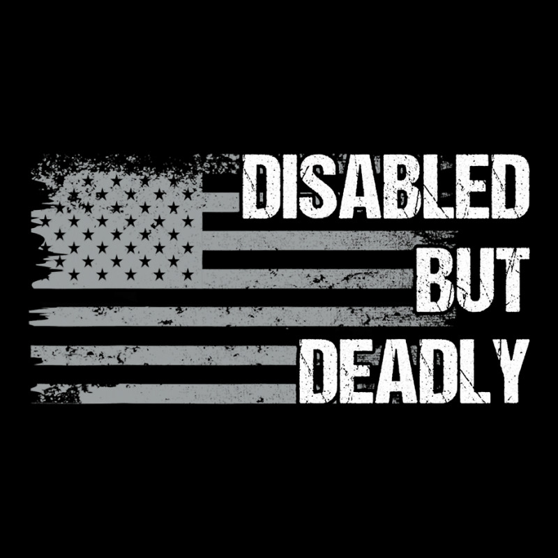 Dad Grandpa Veteran Us Flag Funny Disabled But Deadly T Shirt Cropped Sweater by tea.fashion | Artistshot