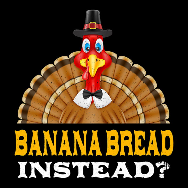 Banana Bread Instead Thanksgiving Pastries Black Friday Premium T Shir Adjustable Cap by cm-arts | Artistshot