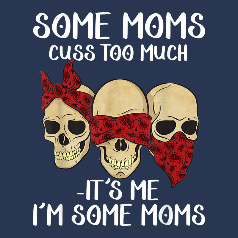 Skull Somes Moms Cuss Too Much Mother's Day Men Denim Jacket | Artistshot