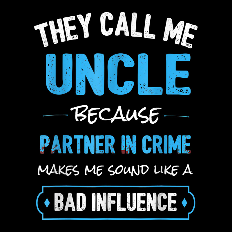 They Calls Mes Uncle Because Partner In Crime Makes Mes Sound Zipper Hoodie | Artistshot