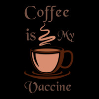 Coffee Is My Vaccine Adjustable Cap | Artistshot