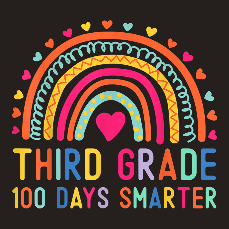 Third Grade 100 Days Smarter Rainbows 100th Day Of School Tank Top | Artistshot