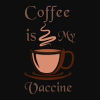 Coffee Is My Vaccine 1 Crop Top | Artistshot