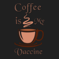 Coffee Is My Vaccine 1 Ladies Polo Shirt | Artistshot