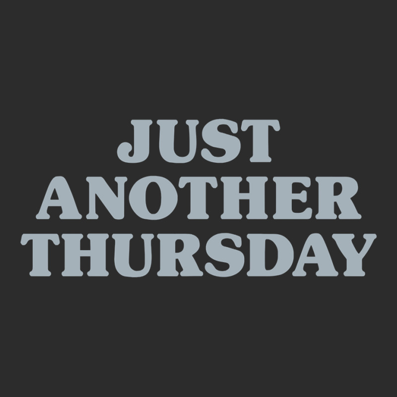 Thursday Just Another Thursday Days Of The Week Daily Series Pullover Exclusive T-shirt | Artistshot