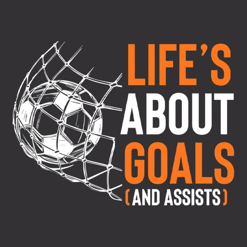 Life's About Goals And Assists Field Sports Game Ball Lover T Shirt Vintage Short | Artistshot