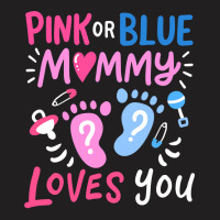 Mens Gender Reveal Party Mommy Mom Pink Or Blue T Shirt T-shirt | Artistshot