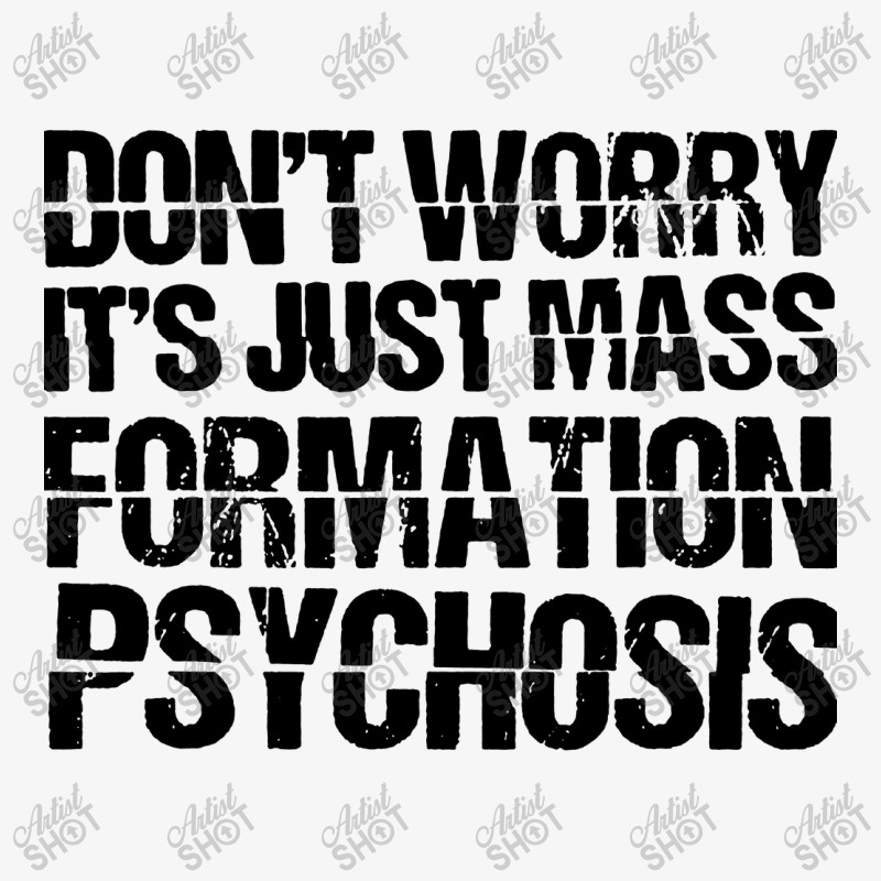 It's Just Mass Formation Psychosis Ladies Fitted T-Shirt by Diamond Tees | Artistshot