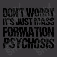 It's Just Mass Formation Psychosis Ladies Curvy T-shirt | Artistshot