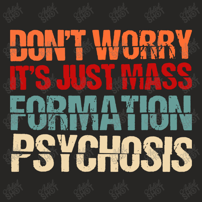 It's Just Mass Formation Psychosis Ladies Fitted T-Shirt by Diamond Tees | Artistshot