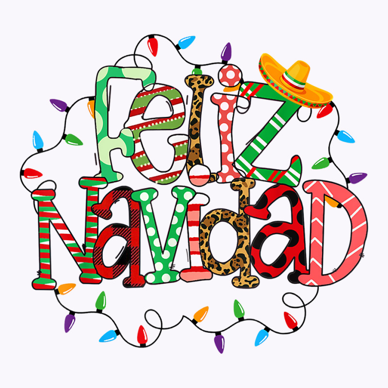 Feliz Navidad Spanish Merry Christmas Holiday Mexican Xmas T Shirt Tank Top | Artistshot