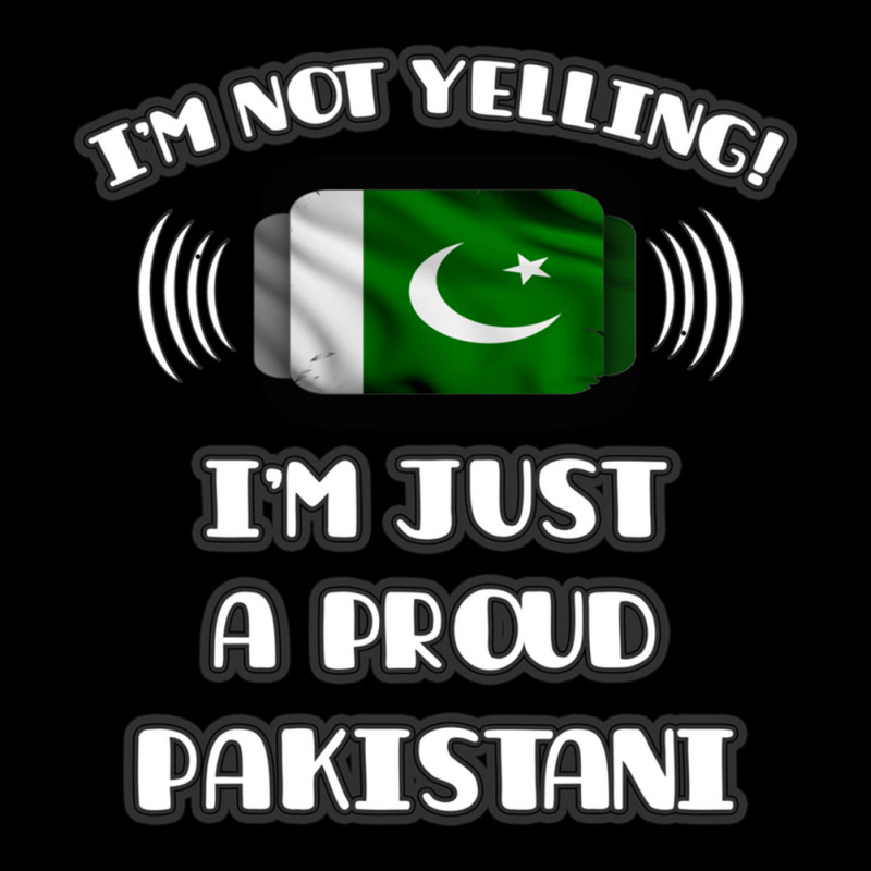 Im Not Yelling Im A Proud Pakistani  Pakistan Flag Gift For Pakistani Pocket T-Shirt by cm-arts | Artistshot