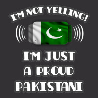 Im Not Yelling Im A Proud Pakistani  Pakistan Flag Gift For Pakistani Vintage Hoodie | Artistshot