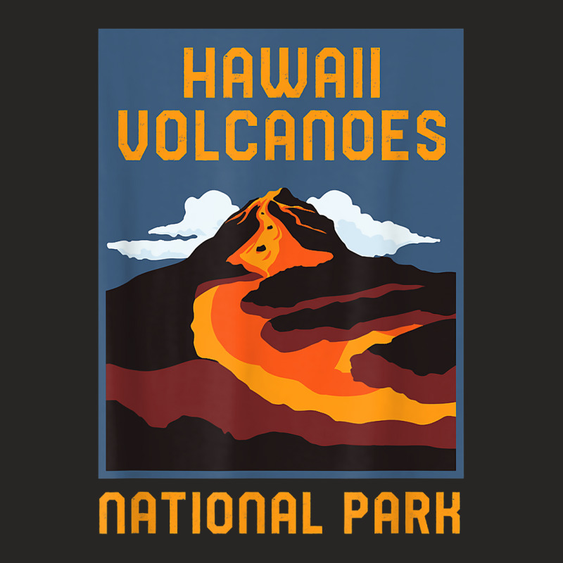 Hawaii Volcanoes National Park Big Island Retro Graphic T Shirt Ladies Fitted T-Shirt by cm-arts | Artistshot