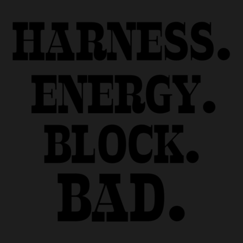 Harness Energy Block Bad Kevin Nealon  4 Classic T-shirt | Artistshot