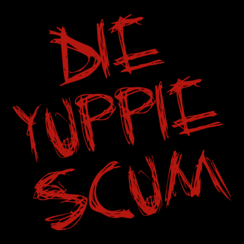 Die Yuppie Scum Pocket T-shirt | Artistshot