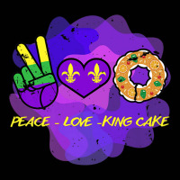 Peace Love King Cake Funny Mardi Gras Party Carnival Premium T Shirt Toddler 3/4 Sleeve Tee | Artistshot