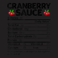 Funny Cranberry Sauce Nutrition Facts Thanksgiving Food T-shirt | Artistshot