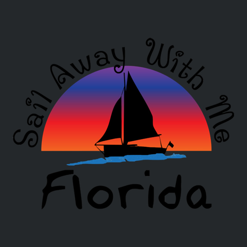 Sail Away With Me Florida. Crewneck Sweatshirt | Artistshot