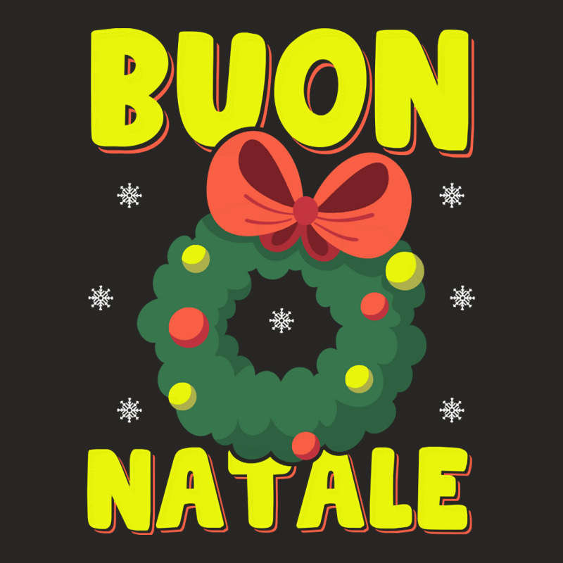 Buon Natale Italian Merry Christmas Wreath Merry Buon Natale Pullover Ladies Fitted T-Shirt by lissuttie | Artistshot