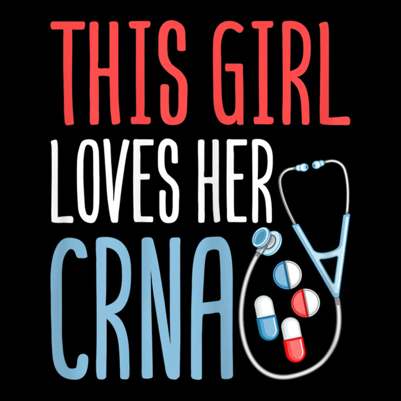 This Girl Loves Her Crna Anesthetist Anesthesia Lover Girls T Shirt Zipper Hoodie | Artistshot