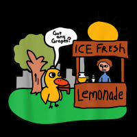 Ice Fresh Lemonade Shirt Duck Funny Got Any Grapes Love Gift T Shirt Cropped Sweater | Artistshot