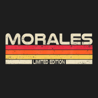 Morales Surname Birthday Family Reunion 80s 90s Sunset Classic T-shirt | Artistshot