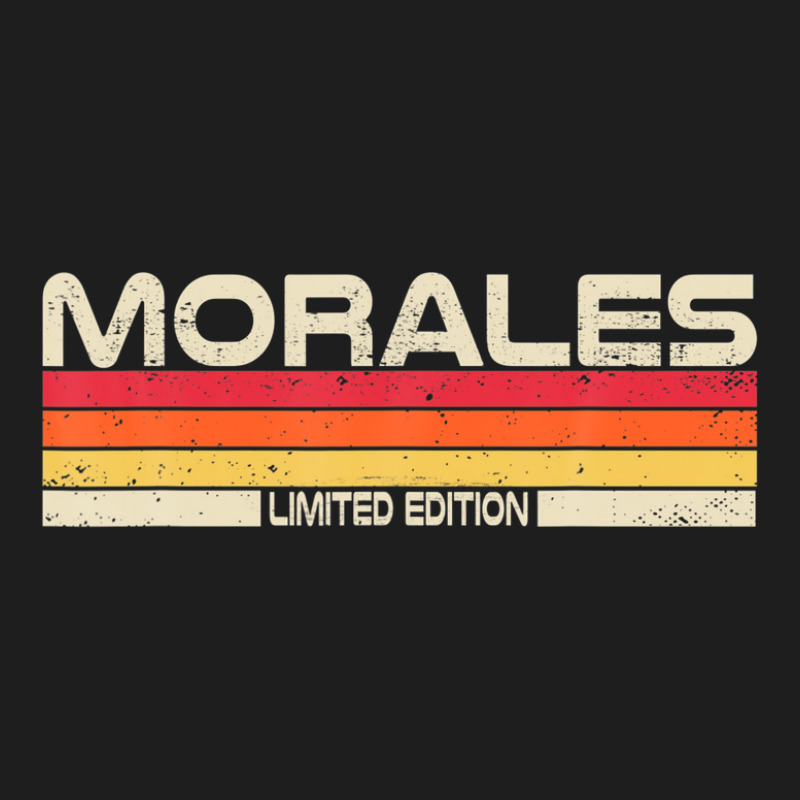 Morales Surname Birthday Family Reunion 80s 90s Sunset Classic T-shirt by fraynemarcial00 | Artistshot