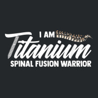 Lumbar Recovery  I Am Titanium Spinal Fusion Warrior Crewneck Sweatshirt | Artistshot