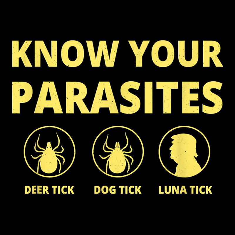 Know Your Parasites Luna Tick Anti Trump T Shirt Zipper Hoodie by sarlesfo | Artistshot