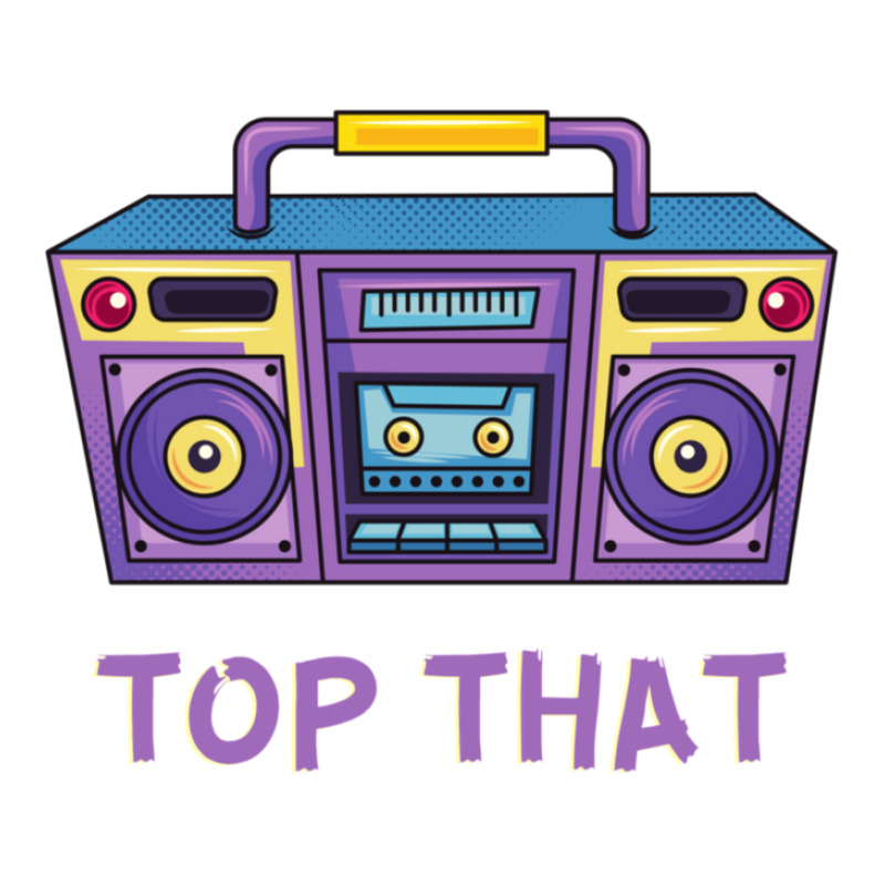 Top That Sticker | Artistshot