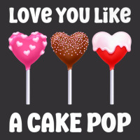 Valentines Day Love You Like A Cake Pop Candy Popsicle Premium T Shirt Vintage Short | Artistshot