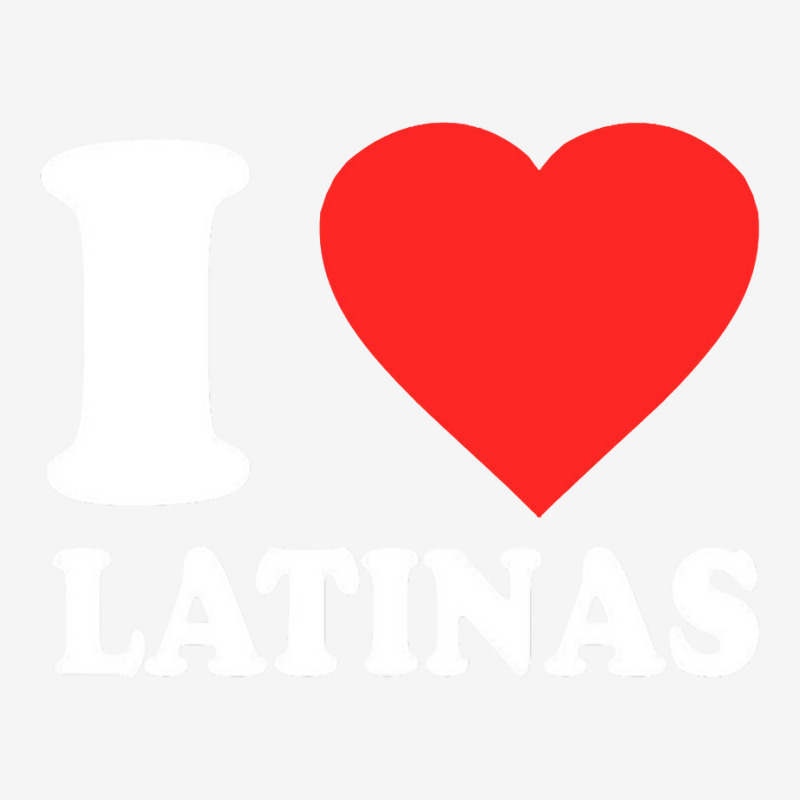 I Love Latinas Pullover Hoodie Adjustable Cap by cm-arts | Artistshot