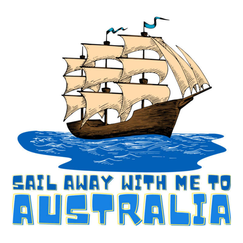 Sail Away With Me To Australia Sticker | Artistshot