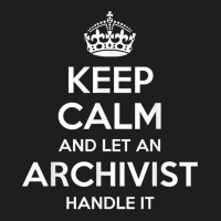 Archivist Gift Funny Job Title Profession Birthday Work Idea Classic T-shirt | Artistshot