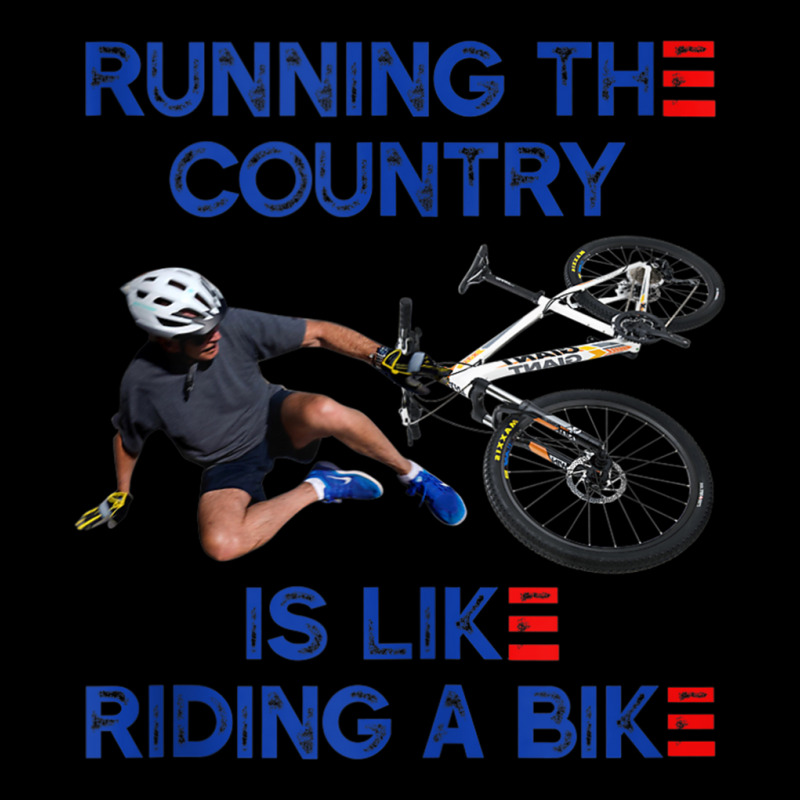 Running The Country Is Like Riding A Bike   Biden Falls Off Tank Top Zipper Hoodie | Artistshot