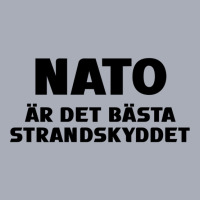 Nato är Det Bästa Strandskyddet  Sverige In I Nato! Tank Dress | Artistshot