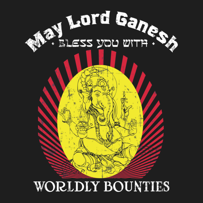 May Lord Ganesh Bless You With Worldly Bounties  Material Wealth Classic T-shirt by cm-arts | Artistshot