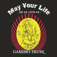 May Your Life Be As Long As Ganeshs Trunk  Hindu Blessing Ladies Fitted T-shirt | Artistshot