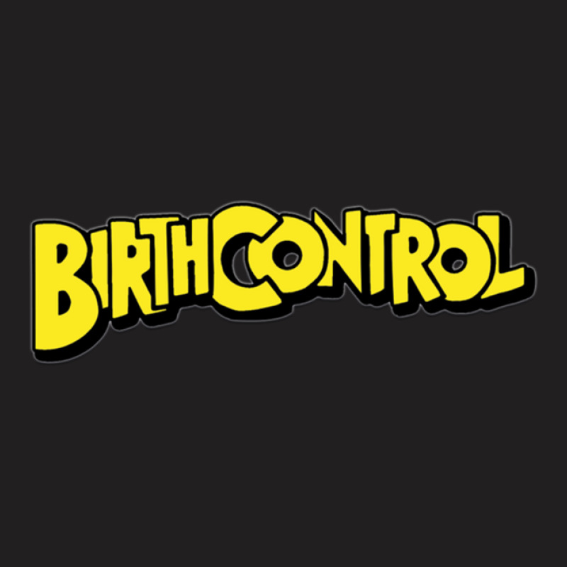 Birth Control 1 T-Shirt by SusanCartrette | Artistshot