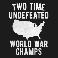 Two Time Ww1 Ww2 American Flag Champions T Shirt Hoodie & Jogger Set | Artistshot