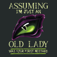 Assuming I'm Just An Old Lady Was Your First Mistake Dragon Women's Triblend Scoop T-shirt | Artistshot